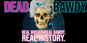 Dead Bawdy